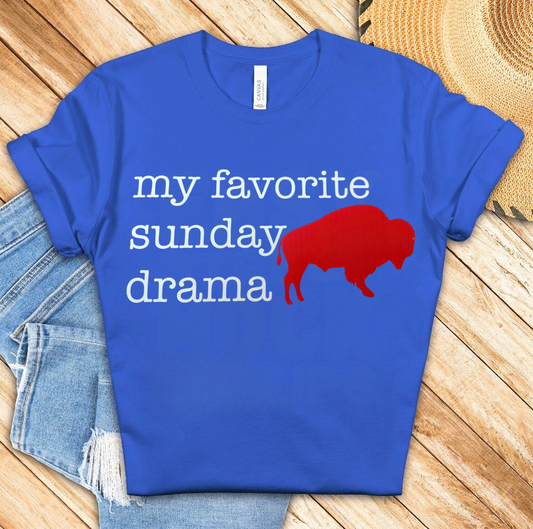 My Favorite Sunday Drama Bill Shirt